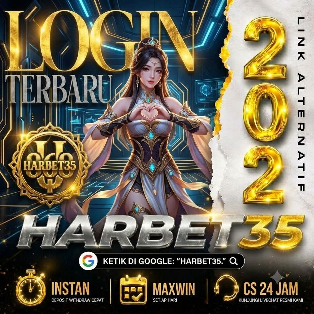 HARBET35 🏆 Link Resmi Number One Dengan Akses Bermain Paling Populer 