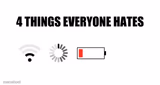 4 things everyone hates