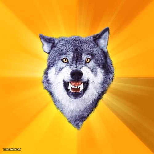 Courage Wolf - meme generator image preview