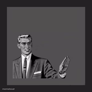 Kill Yourself Guy - meme generator image preview
