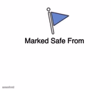 Marked Safe From