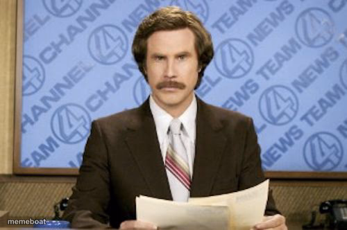Ron Burgundy - meme generator image preview