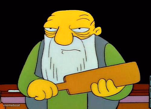 That's a paddlin' - meme generator image preview
