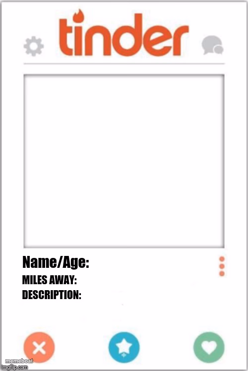 Tinder Profile - meme generator image preview