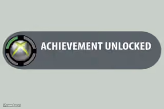 achievement unlocked
