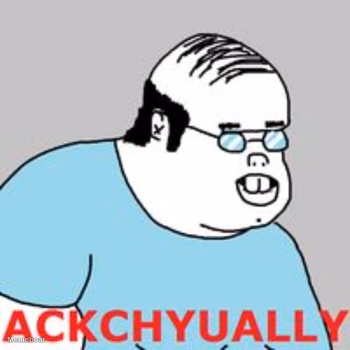 Ackchyually - meme generator image preview