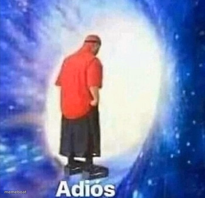 Adios - meme generator image preview