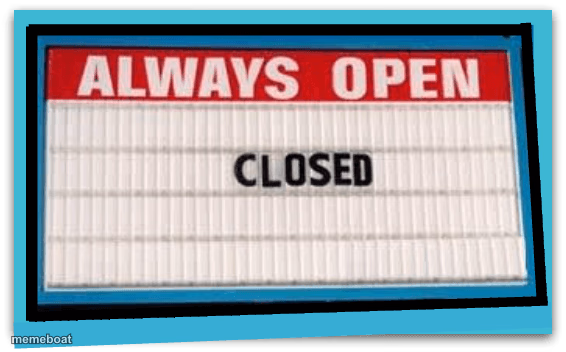 always open sign - meme generator image preview