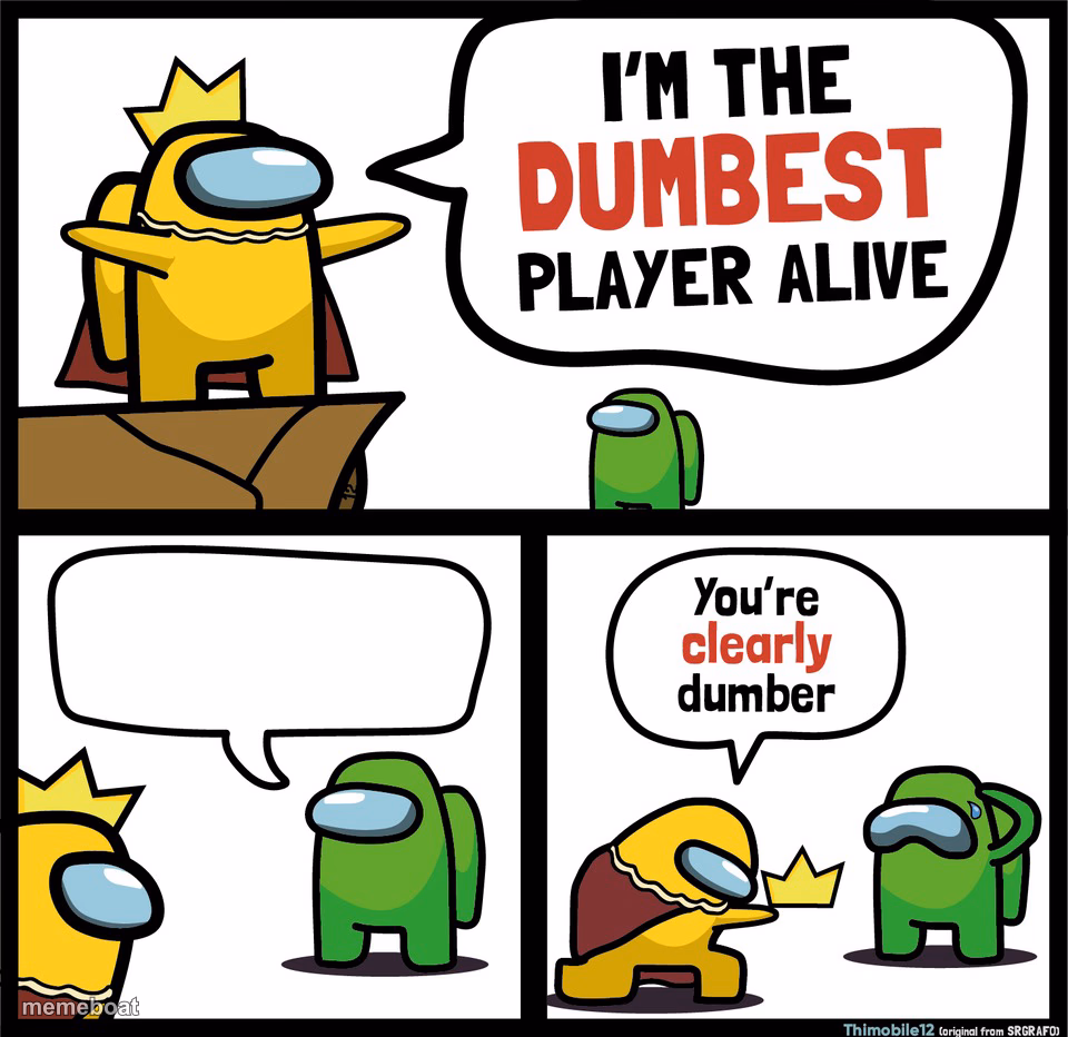 Among Us dumbest player - meme generator image preview