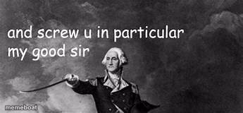 and screw you in particular - meme generator image preview