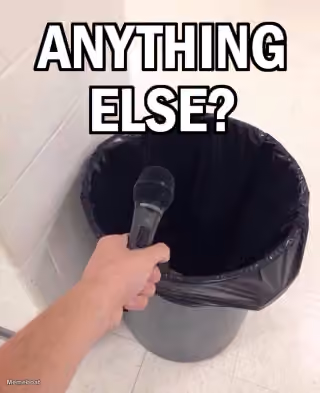 Anything Else?