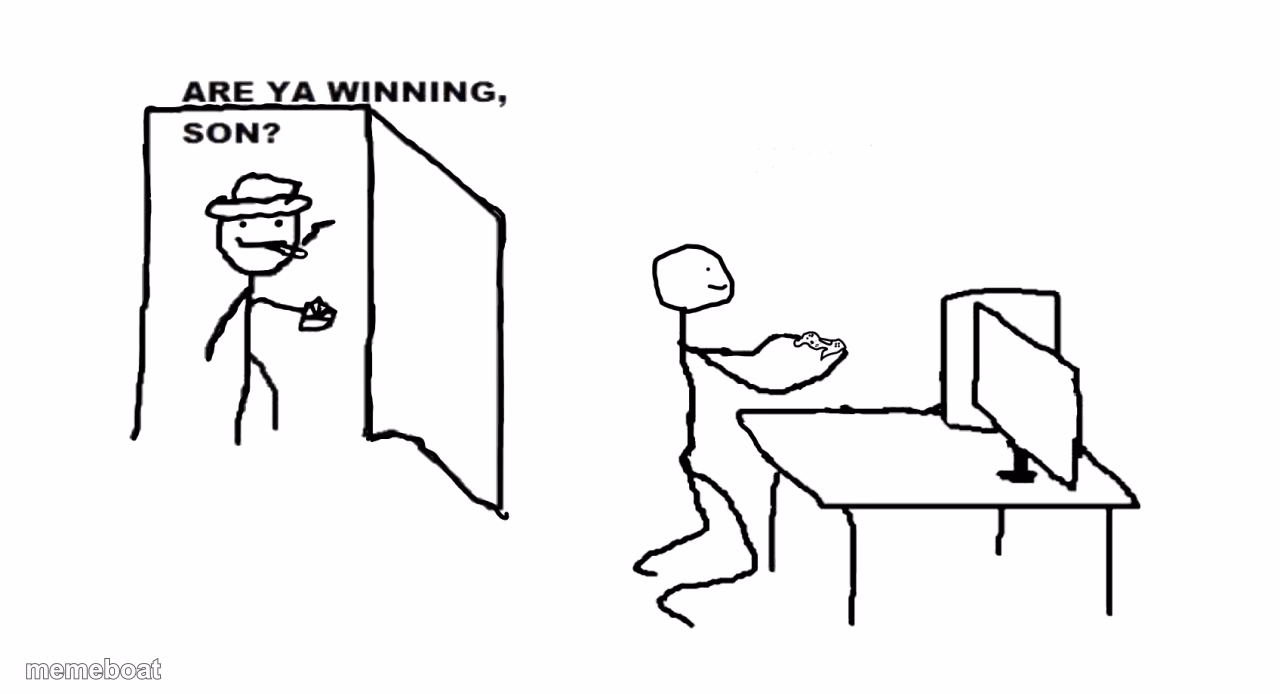 are ya winnin son - meme generator image preview