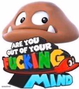 Are You Out Of Your Mind?