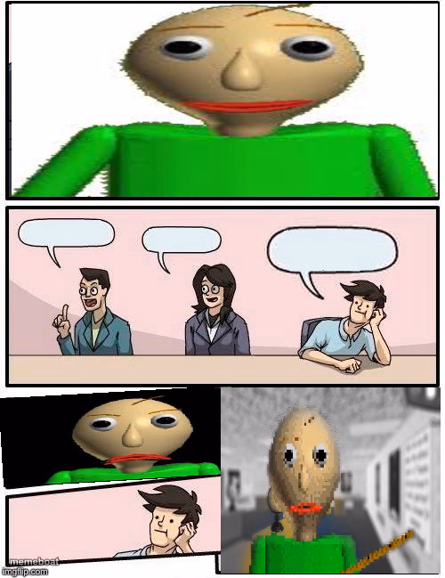Baldi’s Meeting Suggestion - meme generator image preview