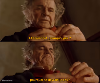 Bilbo "After All, Why Not?"