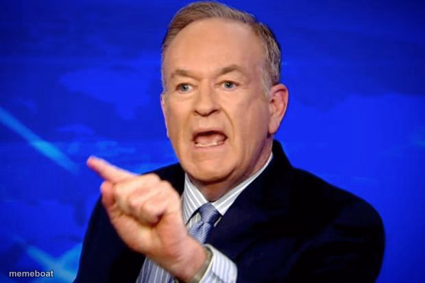 Bill O'Reilly - meme generator image preview