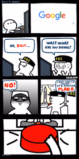 Billy’s FBI agent plan B