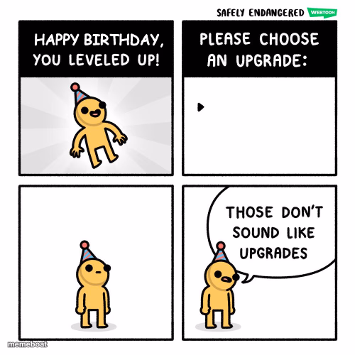 Birthday Upgrades - meme generator image preview