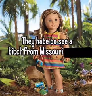 Bitch from Missouri