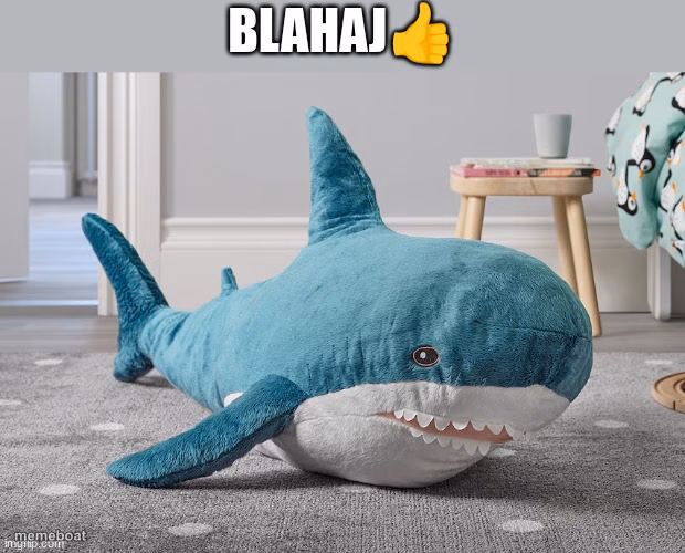 Blahaj? - meme generator image preview
