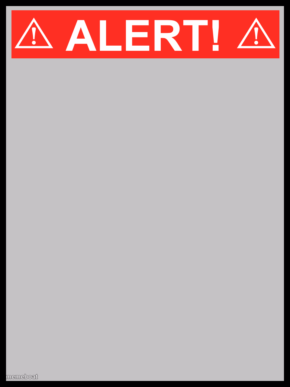 blank alert sign - meme generator image preview