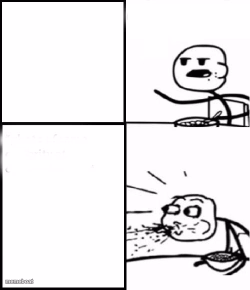 blank serial cereal guy - meme generator image preview