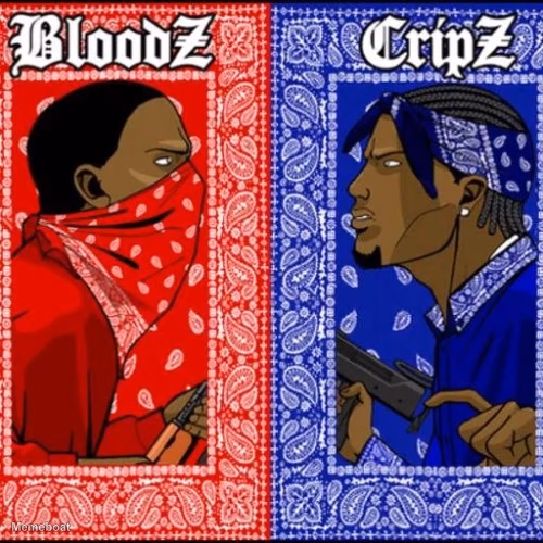 Bloods vs Crips - meme generator image preview