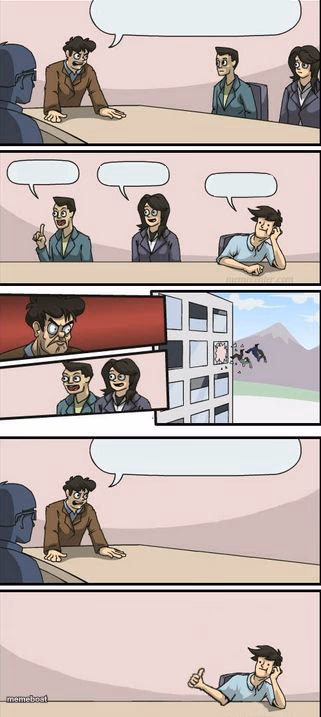 Boardroom Meeting Sugg 2 - meme generator image preview