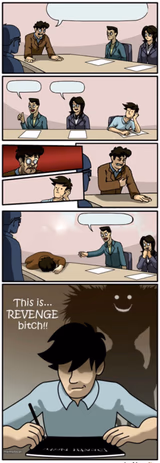 Boardroom Suggestion Meeting (Revenge Version)