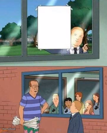 Bobby King of the Hill if these kids could read blank - meme generator image preview