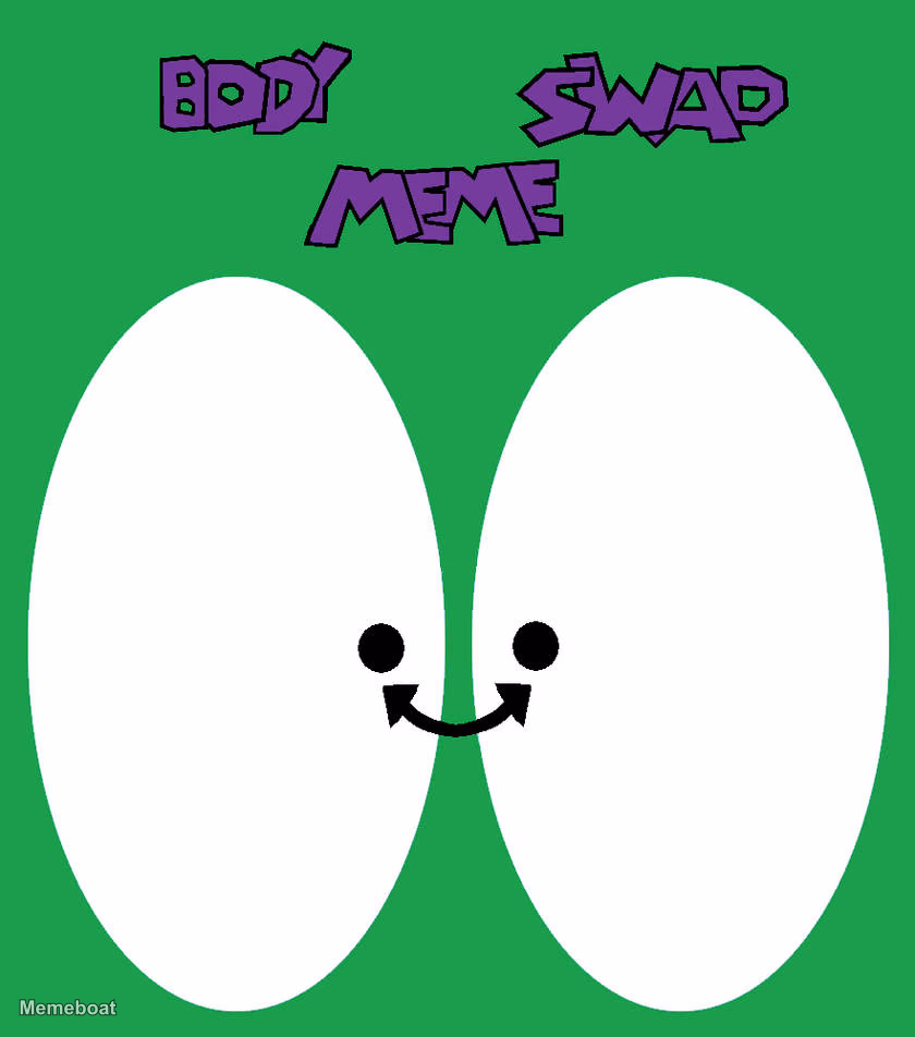 Body Swap Meme - meme generator image preview