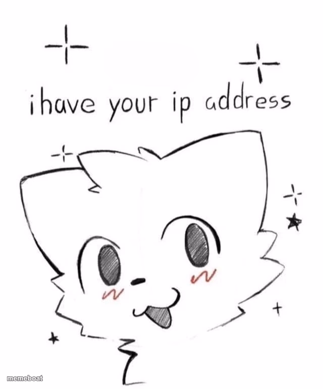 Boykisser I have your IP Address - meme generator image preview