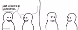 Bro Visited His Friend