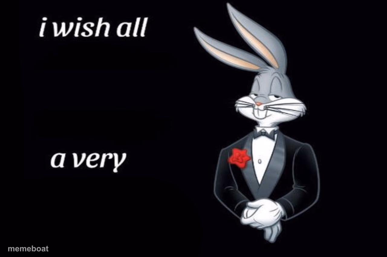 Bugs bunny I wish all empty template - meme generator image preview