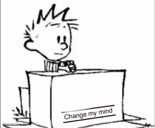 Calvin Change my mind