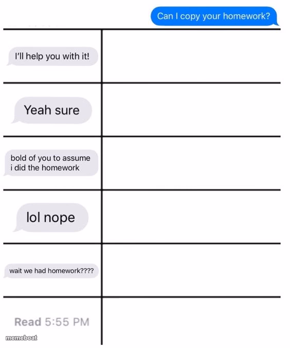 Can I copy your homework - meme generator image preview