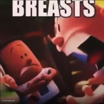 Captain Underpants screaming "BREASTS" - meme generator image preview