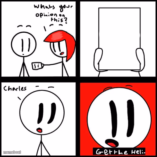 Charles get the Heli - meme generator image preview
