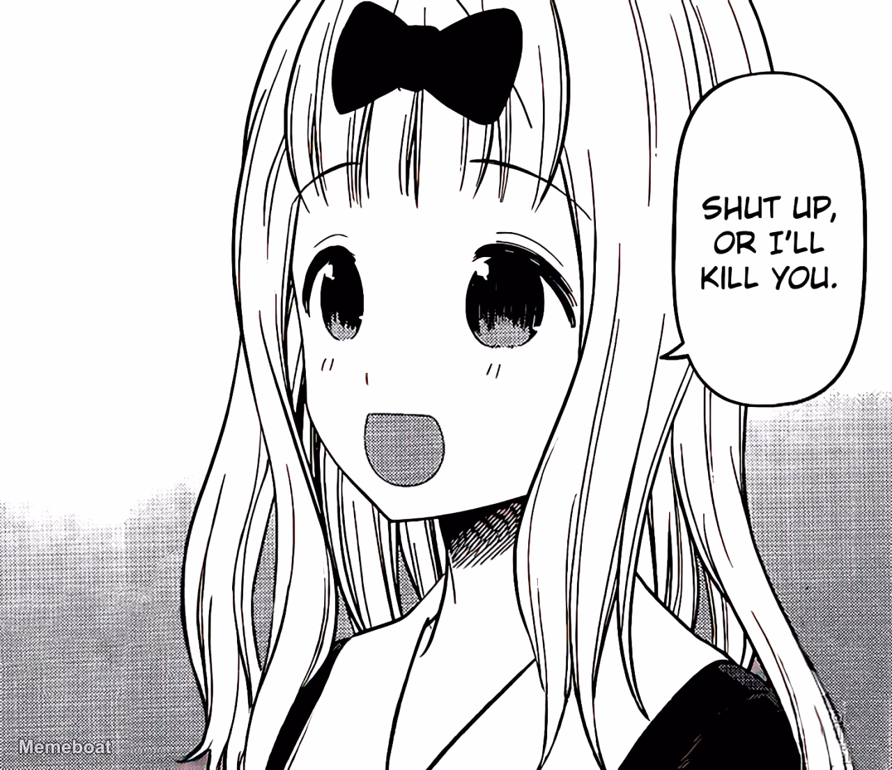 Chika "Shut up, or I'll Kill You" - meme generator image preview