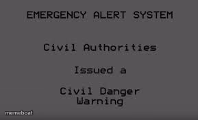 Civil Danger Warning - meme generator image preview