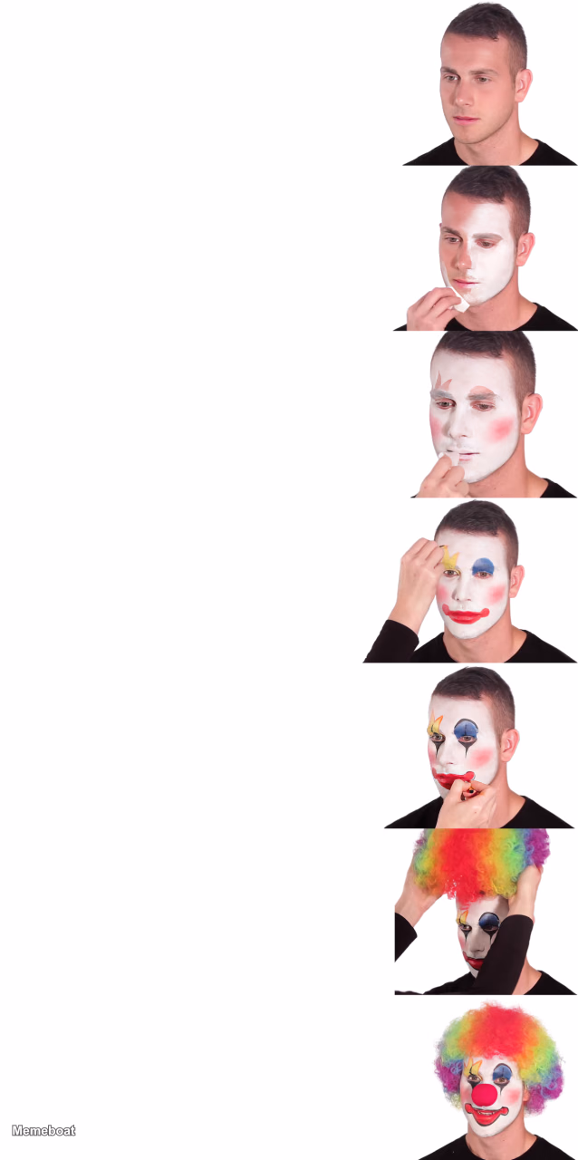 Clown Makeup Process - meme generator image preview
