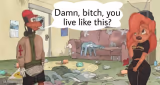 Damn, Bitch, You Live Like This?