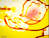 Deep fried hold up