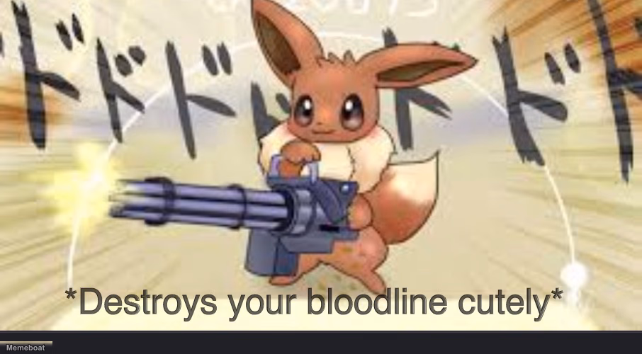 Eevee Minigun - meme generator image preview