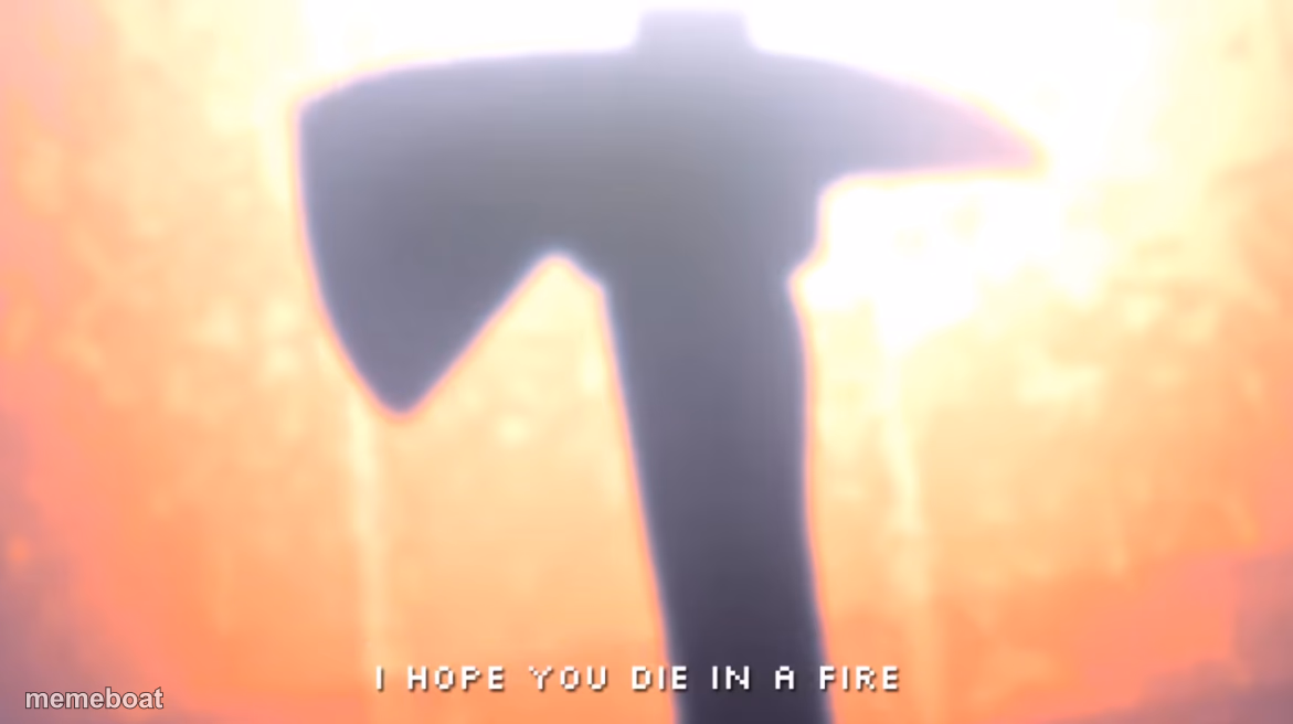 Die In A Fire - meme generator image preview
