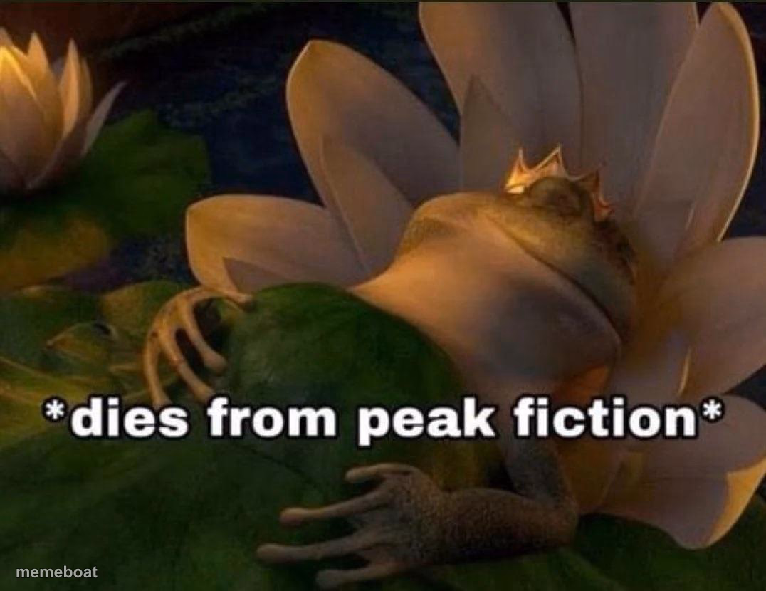 Dies of Peak Fiction - meme generator image preview