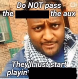 Do not pass the X the aux They’ll just start playin Y