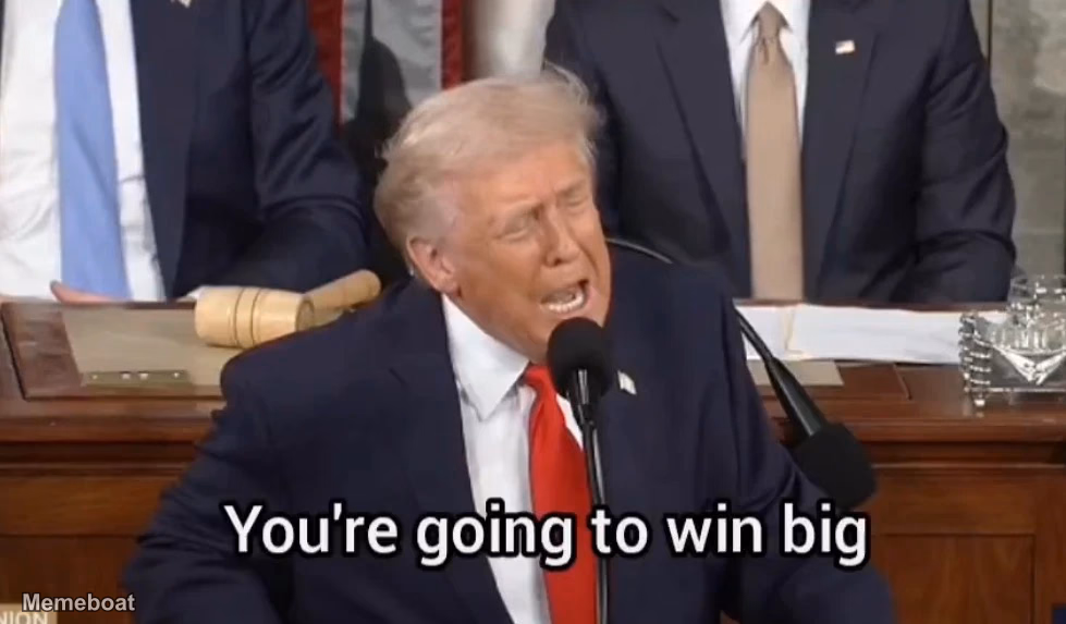 Donald Trump "You're Going to Win Big" - meme generator image preview