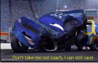 don't take me out coach i can still race - meme generator image preview