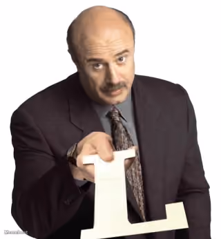 Dr. Phil Handing Out "L"